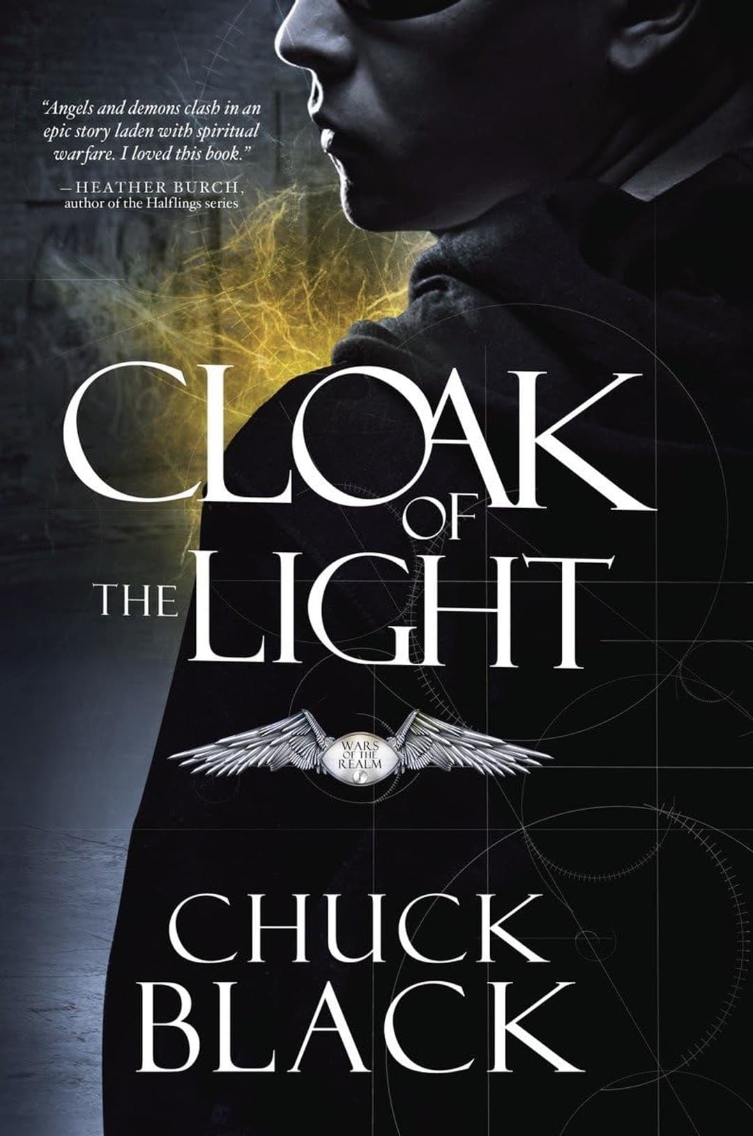 Cloak of the Light (Wars of the Realm, #1)