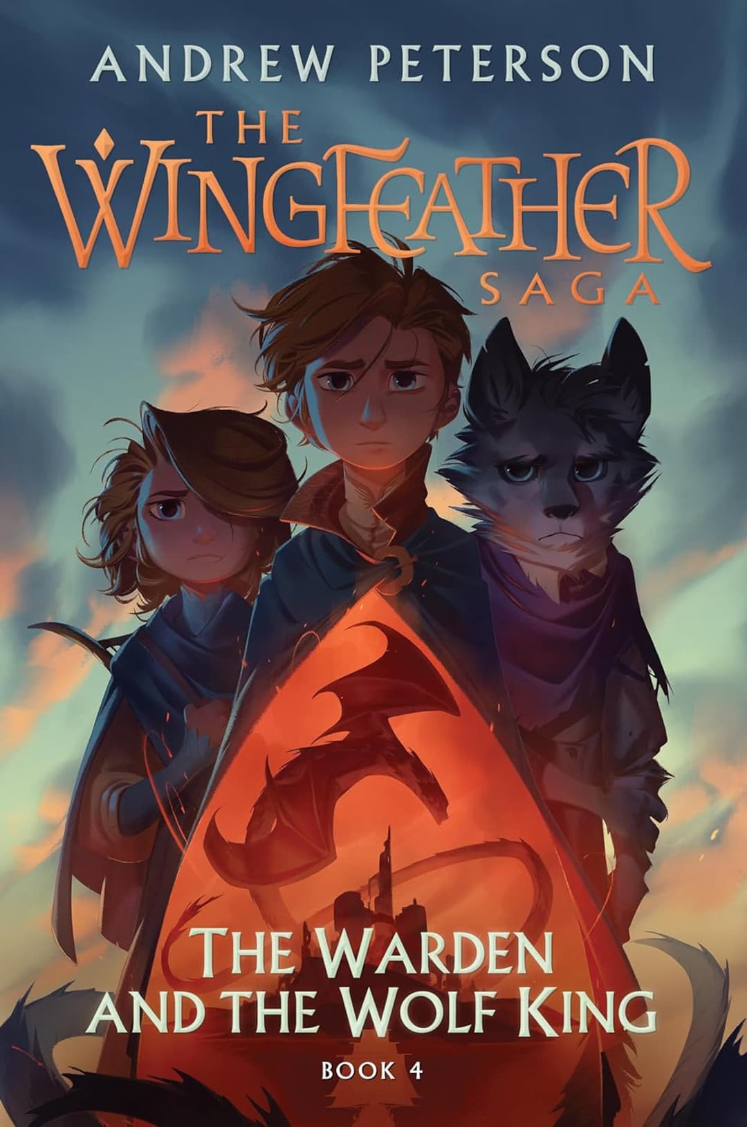The Warden and the Wolf King: Wingfeather Saga #4