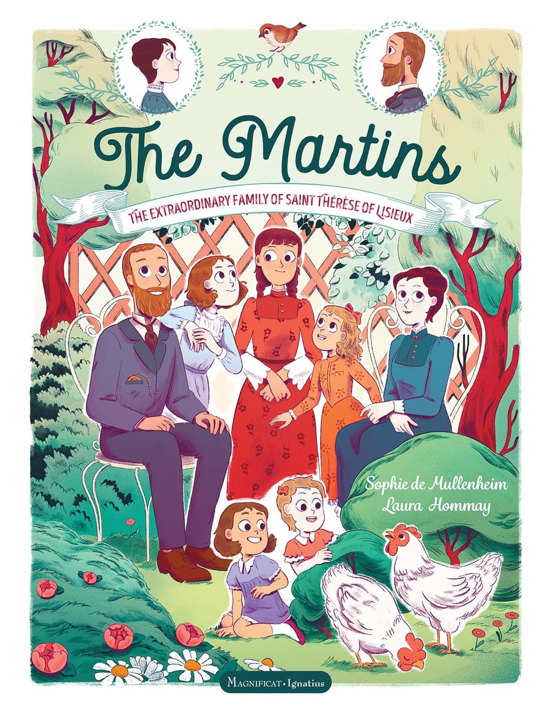 The Martins: The Extraordinary Story of the Family of Saint Therese of Lisieux