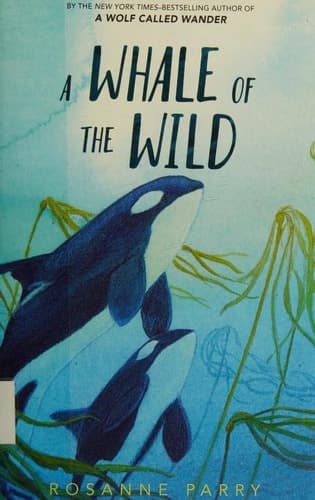 A Whale of the Wild