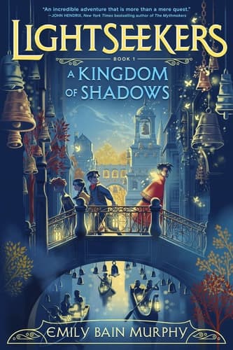 Lightseekers Book 1 /A Kingdom of Shadows